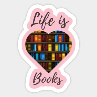 Life Is Books - Book Heart Design Sticker